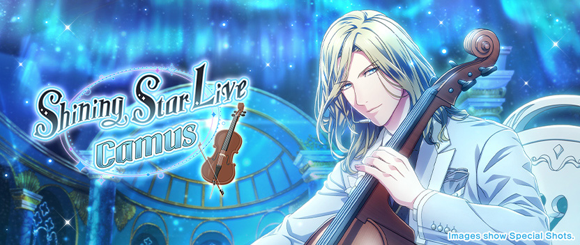 Shining Star Live: Camus