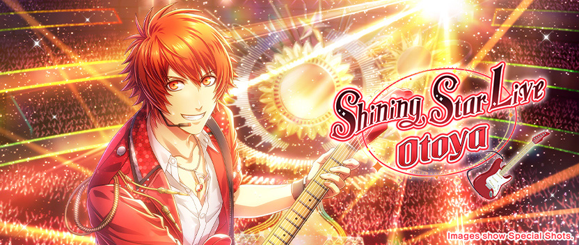 Shining Star Live: Otoya