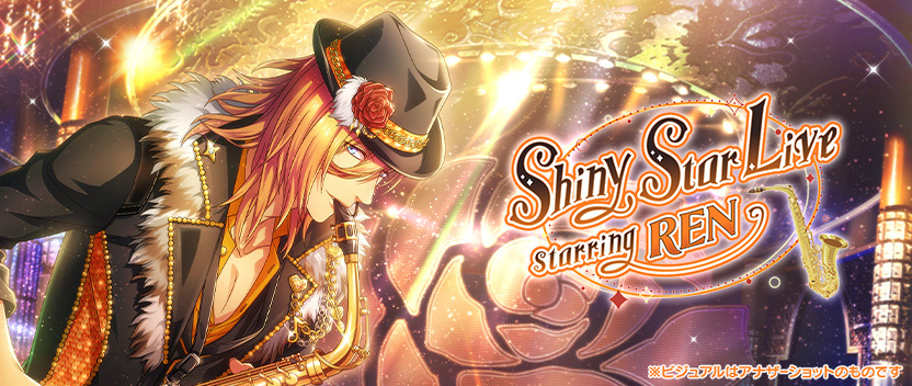 Shiny Star Live starring REN