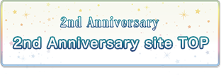 2nd Anniversary site TOP