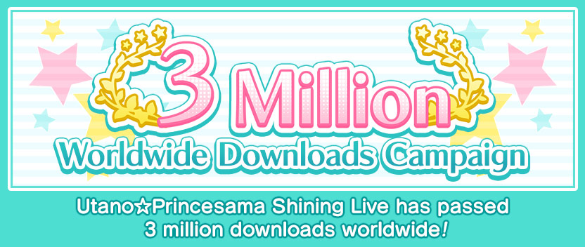 3 Million Worldwide Downloads Celebration
