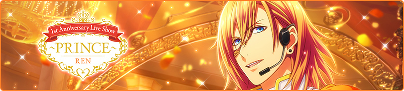 1st Anniversary Live Show: Prince Ren
